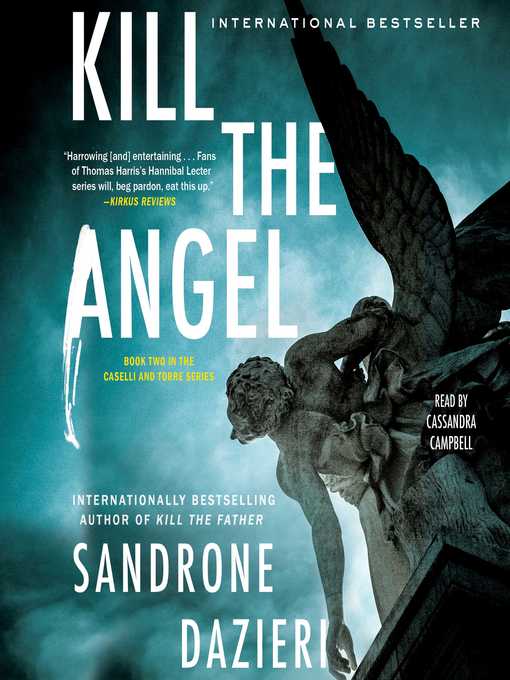 Title details for Kill the Angel by Sandrone Dazieri - Available